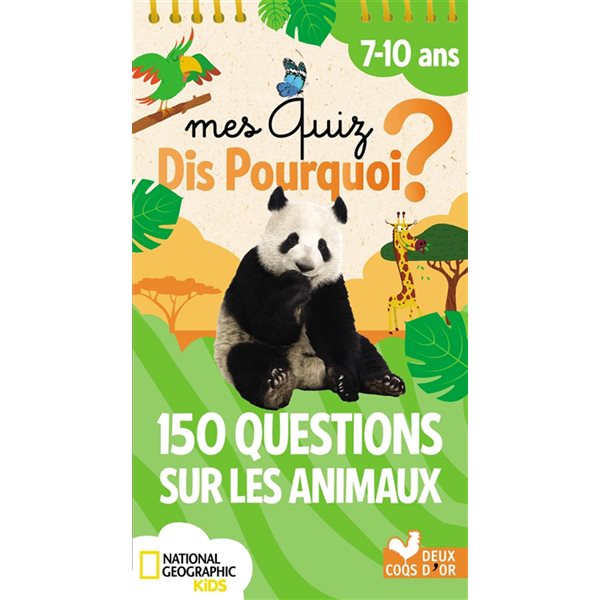 Mes quiz dis pourquoi ? 150 questions sur les animaux