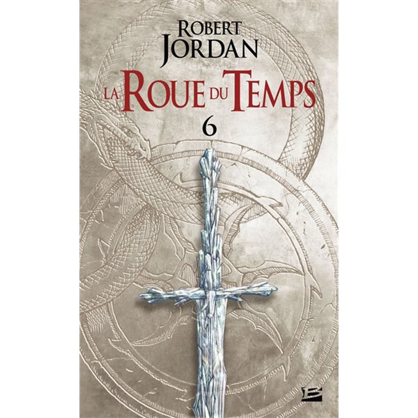 Le dragon réincarné (deuxième partie), Tome 6, La roue du temps