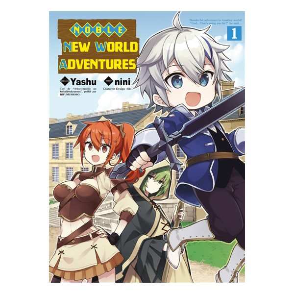 Noble new world adventures T.01