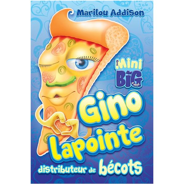 Gino Lapointe distributeur de bécots