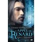 Tourmenté, Tome 3, L'appel du renard