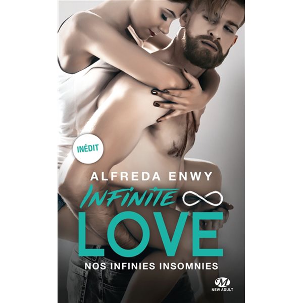 Nos infinies insomnies, Tome 4, Infinite love