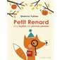 Petit Renard et le mystère des pommes perdues