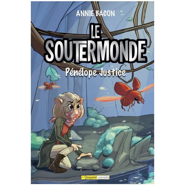 Pénélope Justice, Tome 2, Le Soutermonde