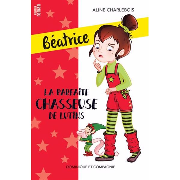 La parfaite chasseuse de lutins