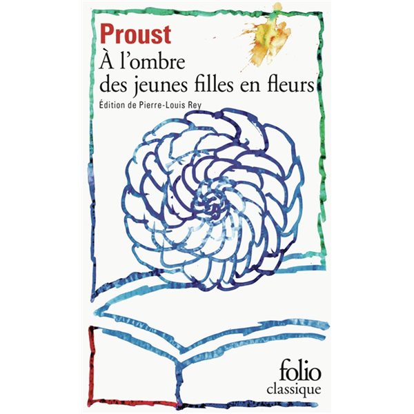 A l'ombre des jeunes filles en fleurs, Tome 2, A la recherche du temps perdu