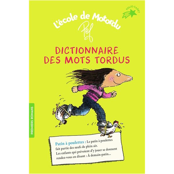 Dictionnaire des motordus, L'école de Motordu