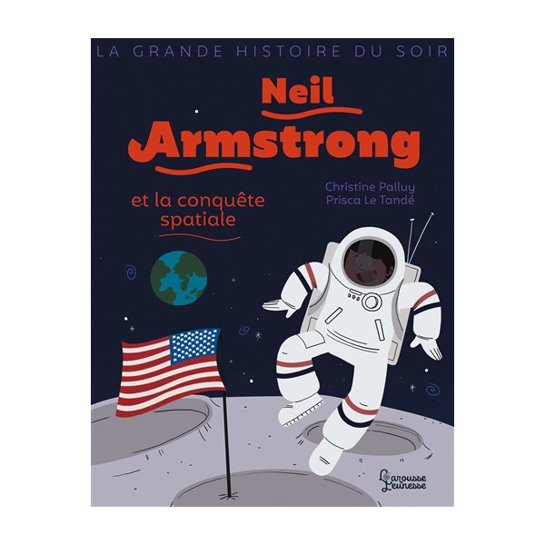 Neil Armstrong et la conquête spatiale