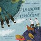 La guerre et le terrorisme