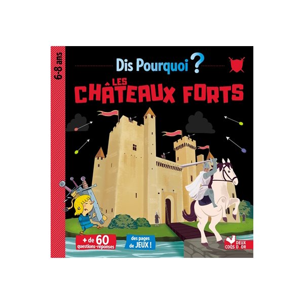 Les châteaux forts