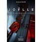 Joëlle, Tome 3, Pour toi mon amour pour toujours