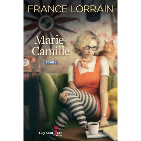 Marie-Camille, Tome 1