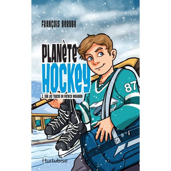 Sur les traces de Patrice Bergeron, Tome 3, Planète hockey