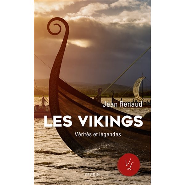 Les Vikings, vérités et légendes
