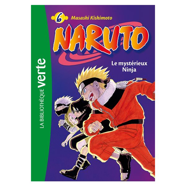 Le mystérieux ninja, Tome 6, Naruto