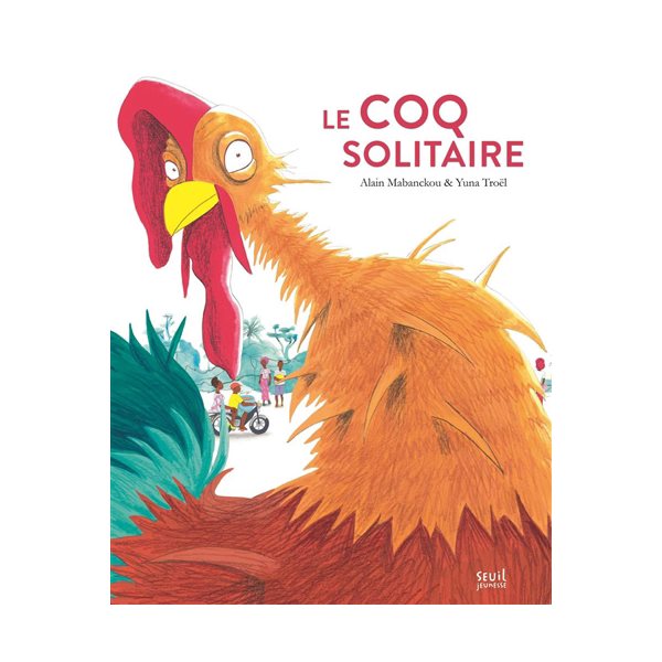 Le coq solitaire