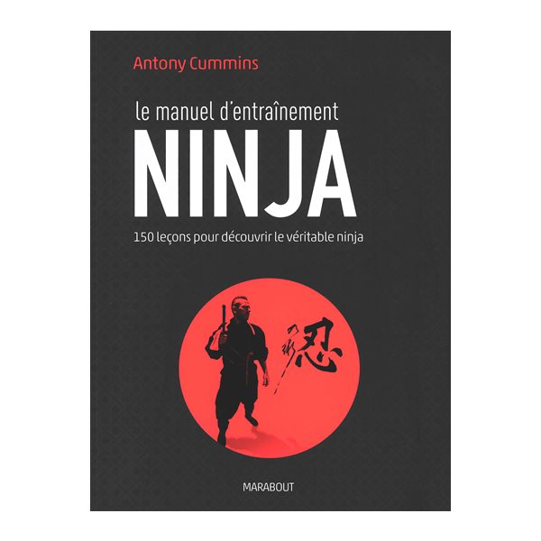 Le manuel d'entraînement ninja