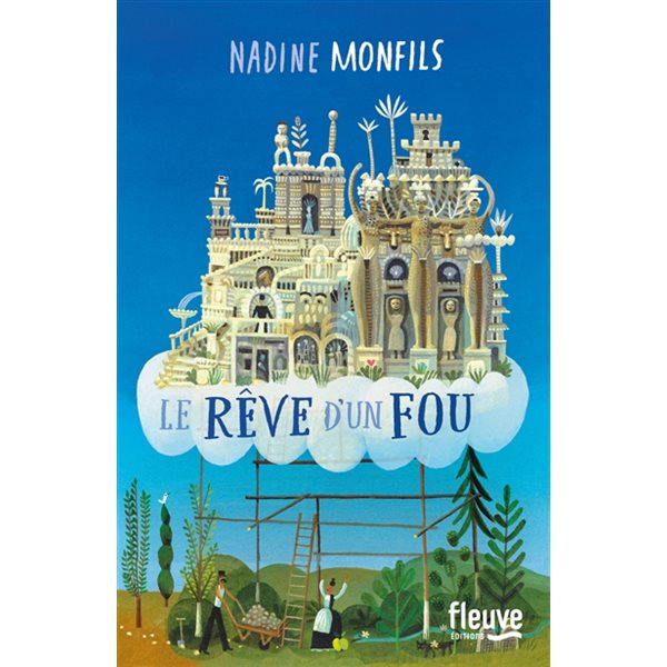 Le rêve d'un fou