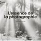 L'essence de la photographie