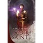 Soeur sainte, Tome 3, Le livre des anciens