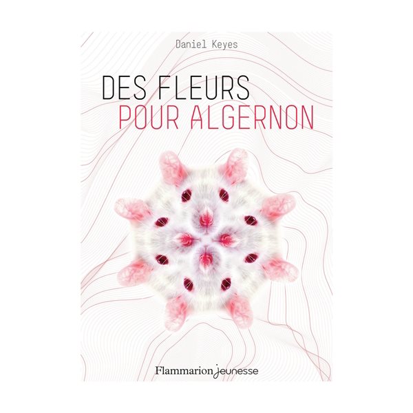 Des fleurs pour Algernon