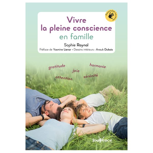 Vivre la pleine conscience en famille