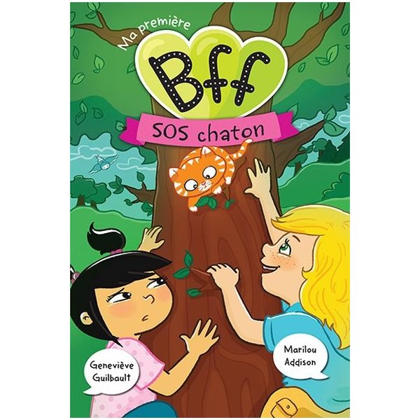 SOS chaton, Tome 4, Ma première BFF