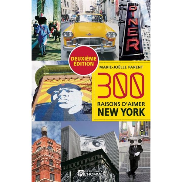 300 raisons d'aimer New York