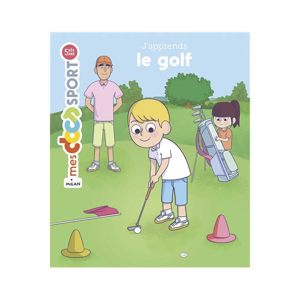 J'apprends le golf