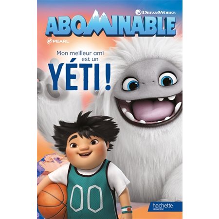 Abominable : mon meilleur ami le Yéti