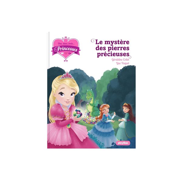 Le mystère des pierres précieuses, Tome 16, Une, deux, trois... Princesses