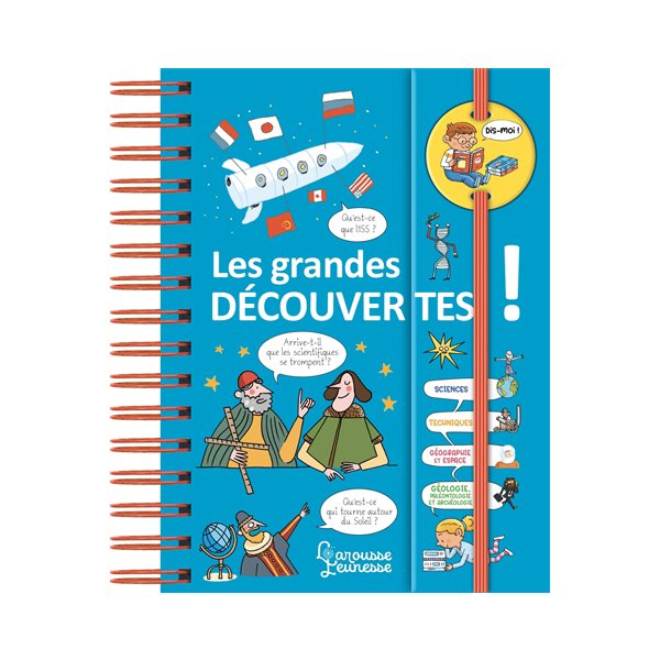 Les grandes découvertes !