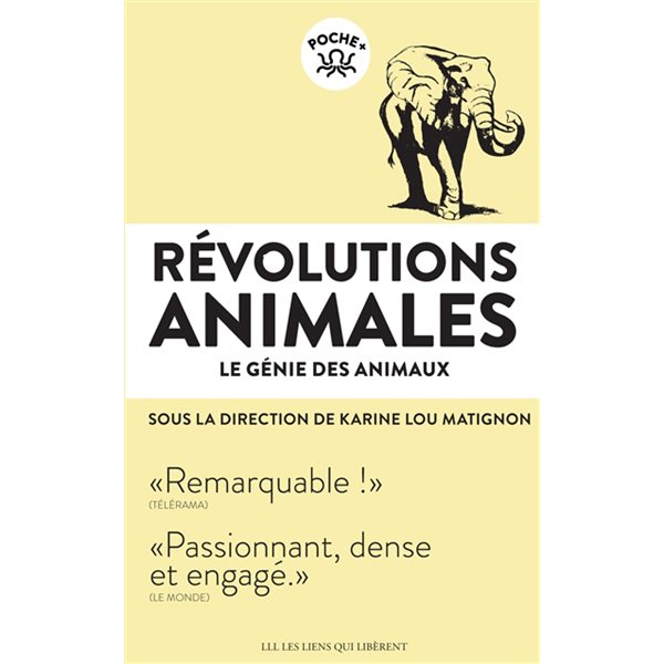 Le génie des animaux, Révolutions animales