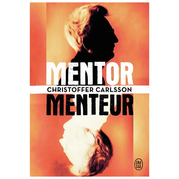 Mentor, menteur