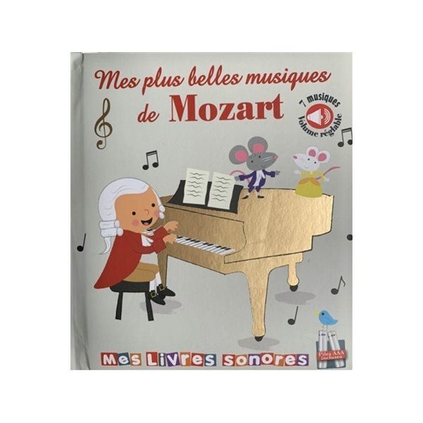 Mes plus belles musiques de Mozart