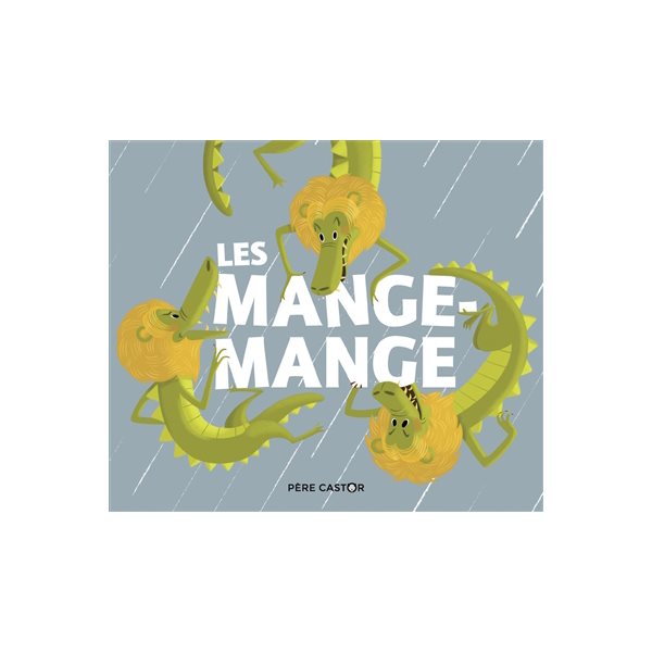 Les Mange-Mange