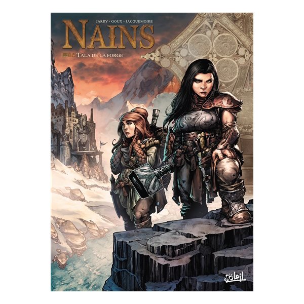 Tala de la forge, Tome 16, Nains