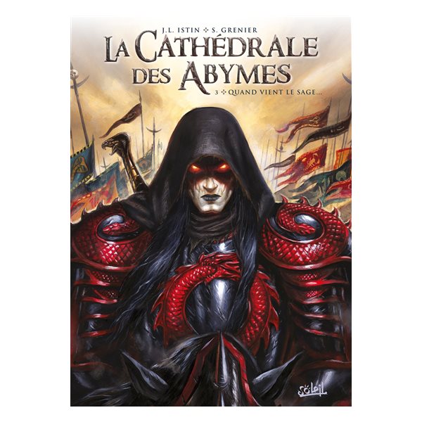 Quand vient le sage..., Tome 3, La cathédrale des Abymes