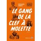 Le gang de la clef à molette