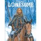 Les ruffians, Tome 2, Lonesome