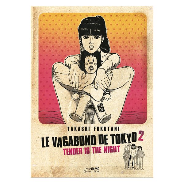 Tender is the night, Tome 2, Le vagabond de Tokyo