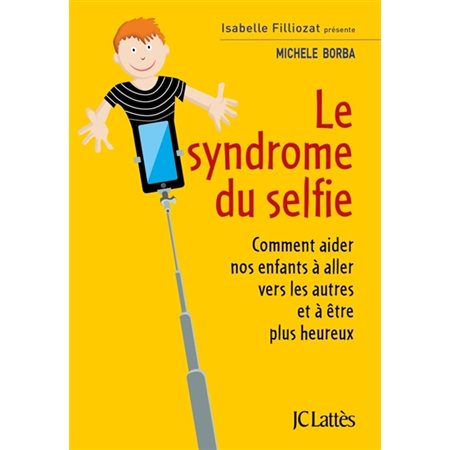 Le syndrome du selfie