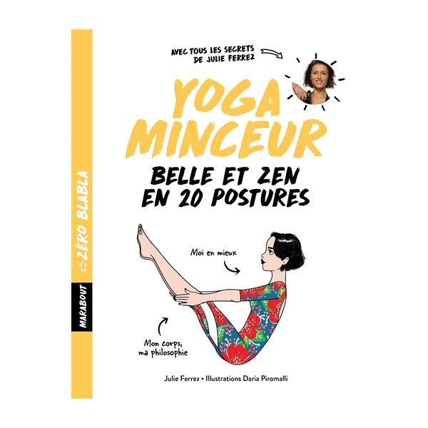 Yoga minceur : belle et zen en 20 postures