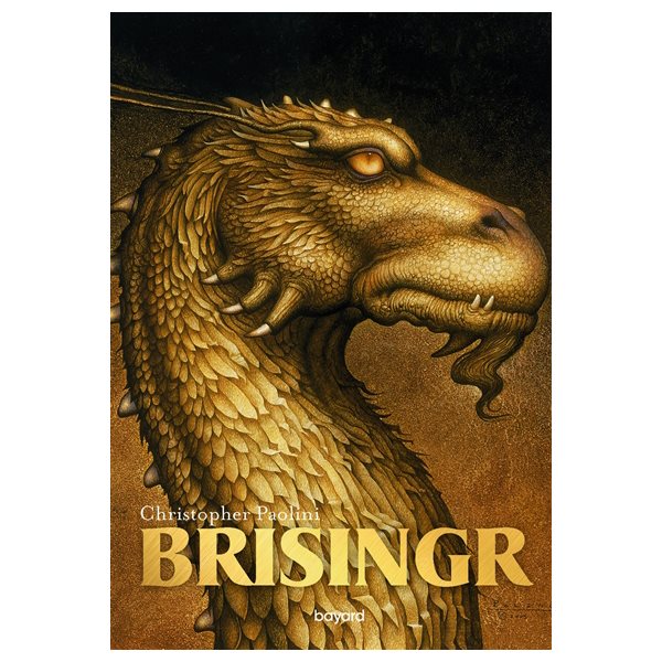 Brisingr, Tome 3, L'héritage