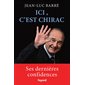 Ici, c'est Chirac