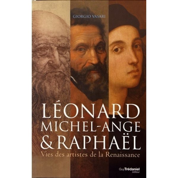 Léonard, Michel-Ange & Raphaël