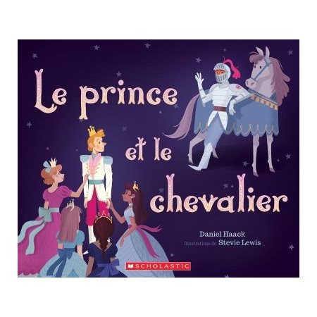 Le prince et le chevalier, Tome 1