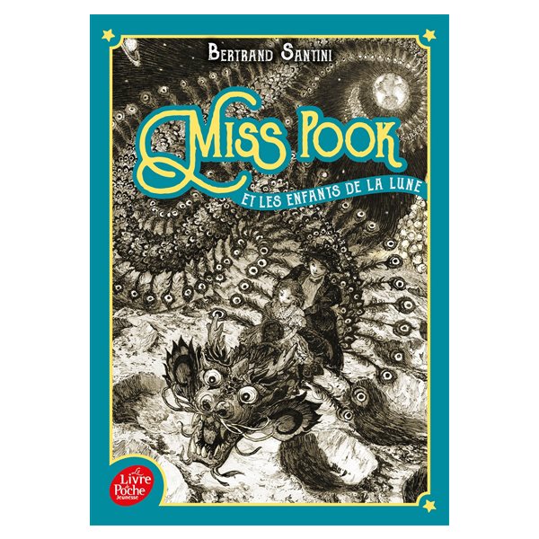 Miss Pook et les enfants de la Lune, Tome 1, Miss Pook