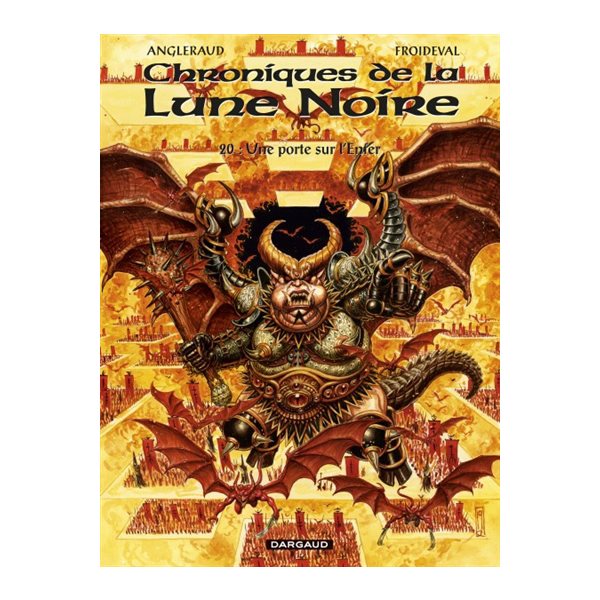 Une porte sur l'enfer, Tome 20, Chroniques de la Lune noire