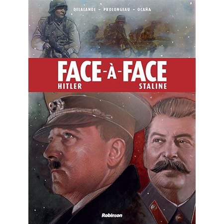 Face-à-face : Hitler, Staline